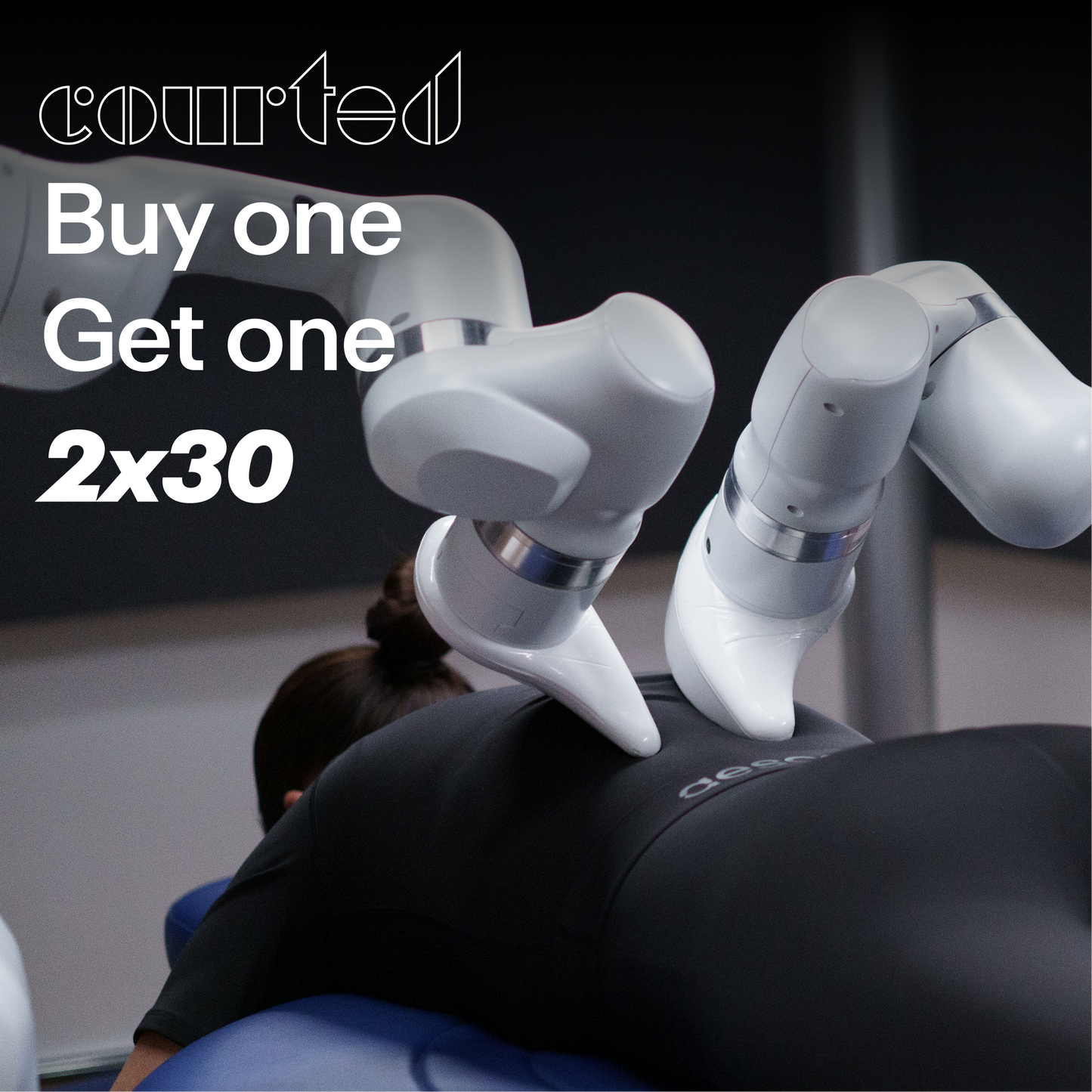 Buy One Get One 30-minute